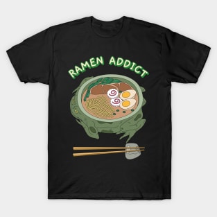 Ramen Addict T-Shirt